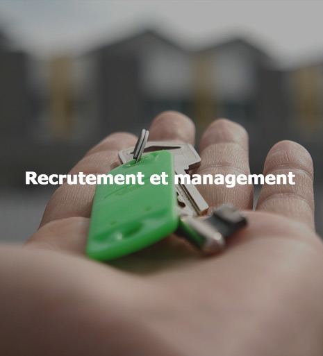 Recrutement et management